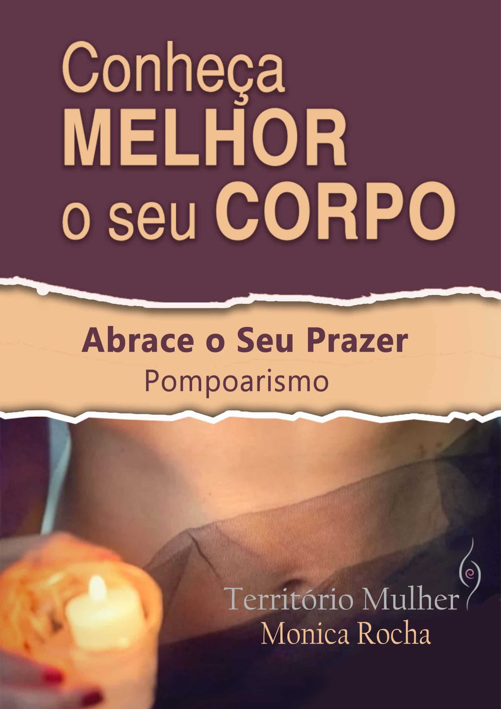 Ebook Exclusivo Vol. 1 – Pompoarismo - Abrace O Seu Prazer